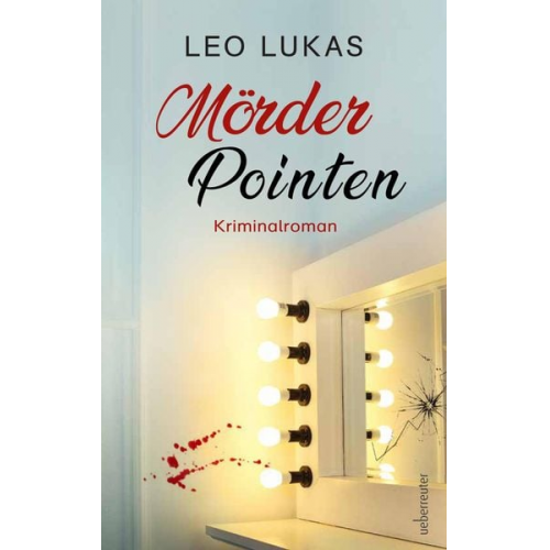 Leo Lukas - Mörder Pointen