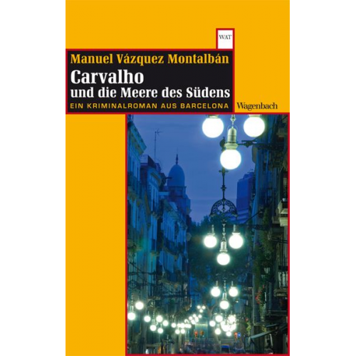 Manuel Vázquez Montalbán - Carvalho und die Meere des Südens