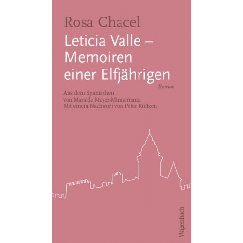 Rosa Chacel - Leticia Valle - Memoiren einer Elfjährigen