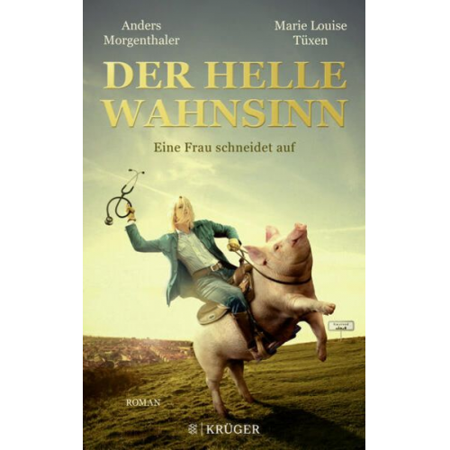 Anders Morgenthaler Marie Louise Tüxen - Der Helle Wahnsinn