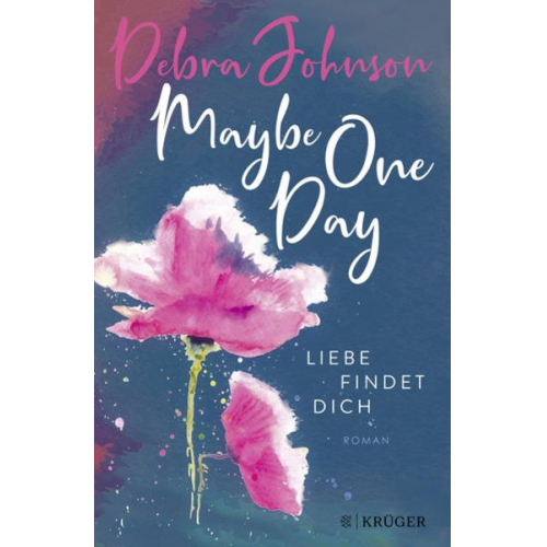 Debra Johnson - Maybe One Day - Liebe findet dich