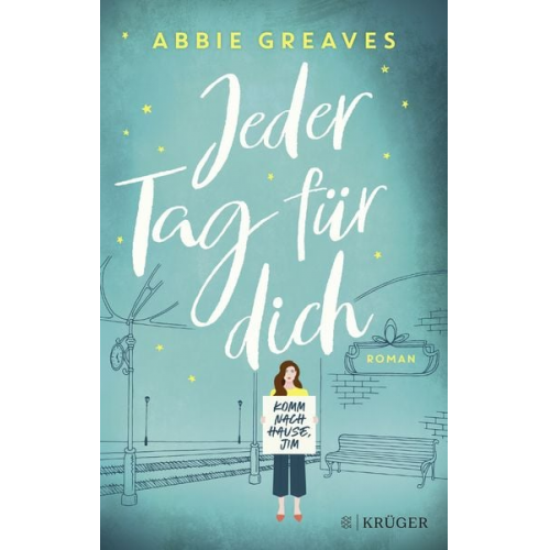 Abbie Greaves - Jeder Tag für dich