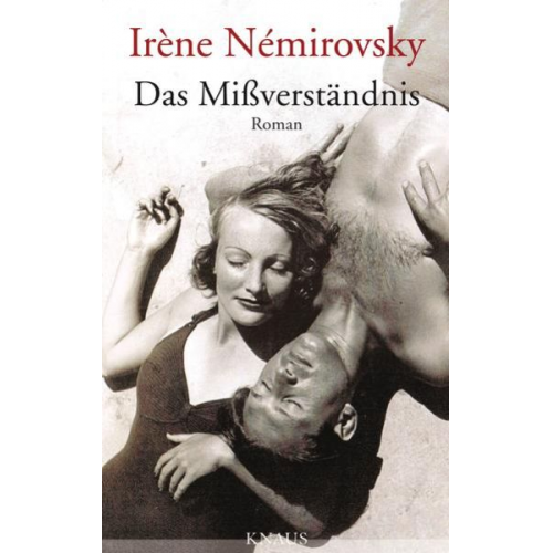 Irène Némirovsky - Das Mißverständnis