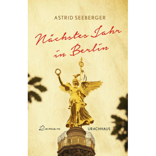 Astrid Seeberger - Nächstes Jahr in Berlin