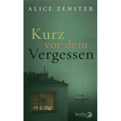 Alice Zeniter - Kurz vor dem Vergessen