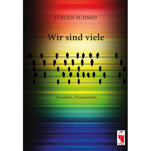 Jürgen Schmid - Wir sind viele