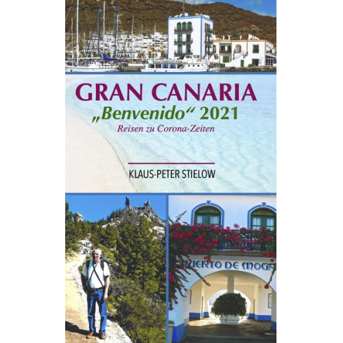 Klaus-Peter Stielow - Gran Canaria "Benvenido" 2021