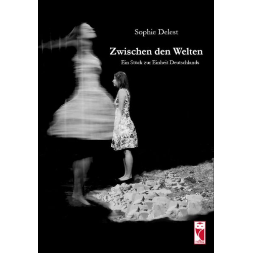 Sophie Delest - Zwischen den Welten