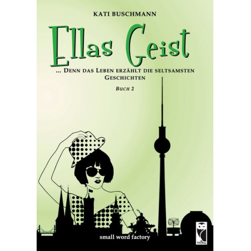 Kati Buschmann - Ellas Geist