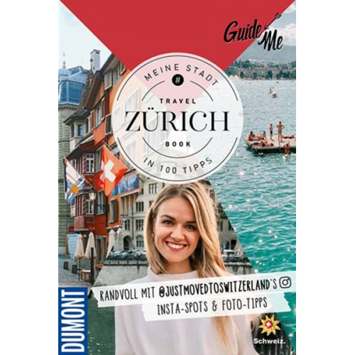 Larisa Topalo - GuideMe Travel Book Zürich – Reiseführer