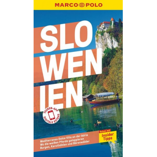 Veronika Wengert Friedrich Köthe Daniela Schetar - MARCO POLO Reiseführer Slowenien