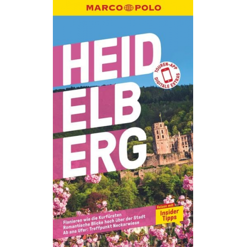 Marlen Schneider Christl Bootsma - MARCO POLO Reiseführer Heidelberg