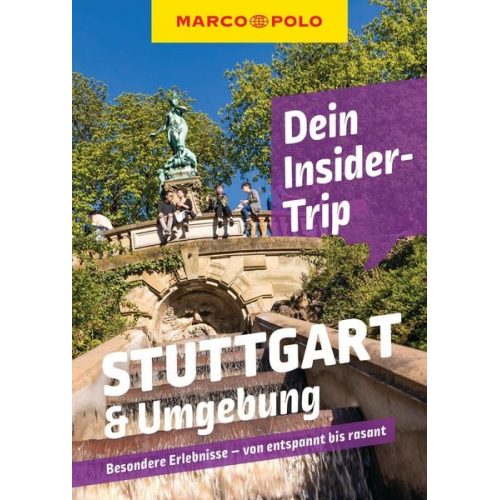 Jens Bey Karin Wiemer Johanna Trommer - MARCO POLO Insider-Trips Stuttgart & Umgebung