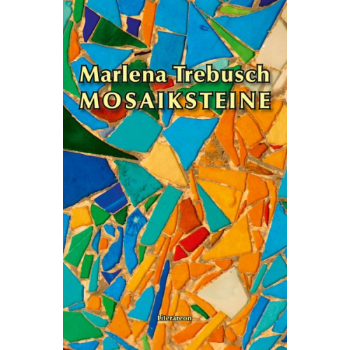 Marlena Trebusch - Mosaiksteine
