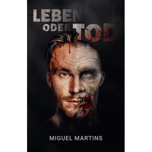 Miguel Martins - Leben oder Tod