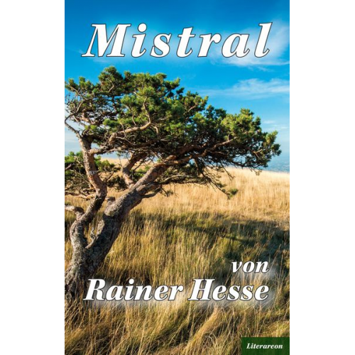 Rainer Hesse - Mistral