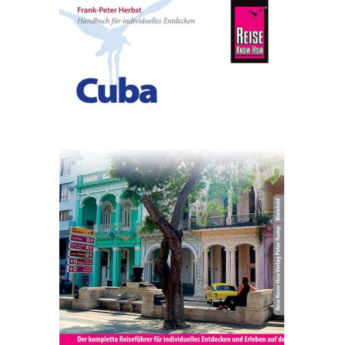 Frank-Peter Herbst - Reise Know-How Reiseführer Cuba