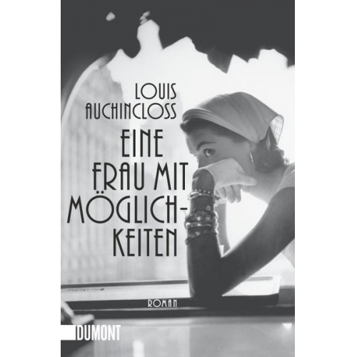 Louis Auchincloss - Eine Frau mit Möglichkeiten