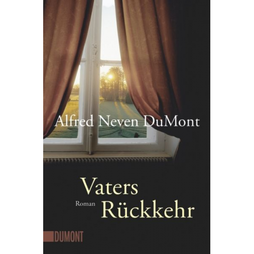 Alfred Neven DuMont - Vaters Rückkehr