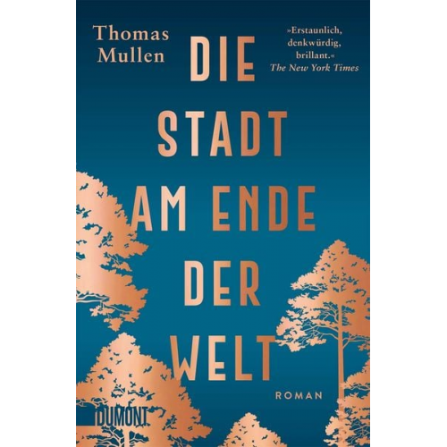 Thomas Mullen - Die Stadt am Ende der Welt