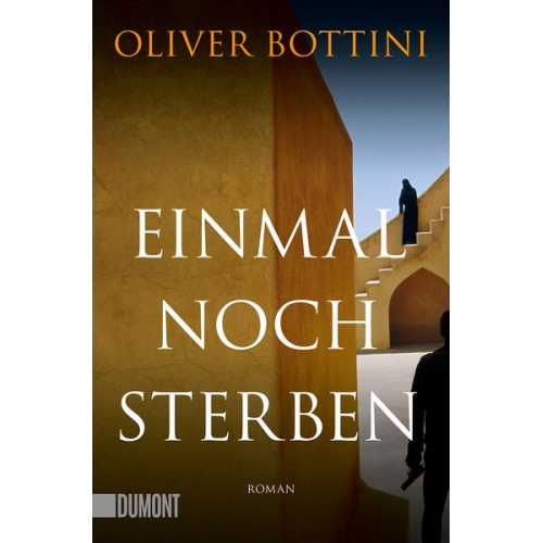 Oliver Bottini - Einmal noch sterben