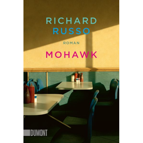 Richard Russo - Mohawk