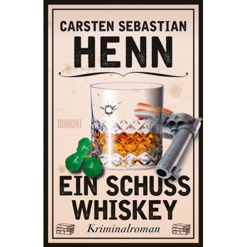 Carsten Sebastian Henn - Ein Schuss Whiskey