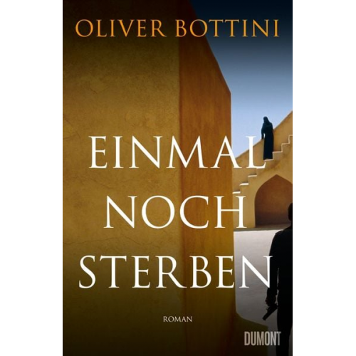 Oliver Bottini - Einmal noch sterben