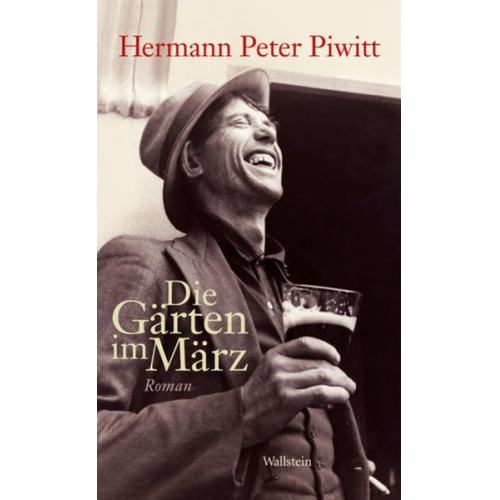 Hermann Peter Piwitt - Die Gärten im März