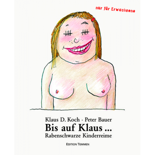 Klaus D. Koch - Bis auf Klaus...