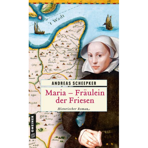 Andreas Scheepker - Maria - Fräulein der Friesen