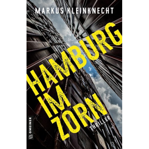 Markus Kleinknecht - Hamburg im Zorn