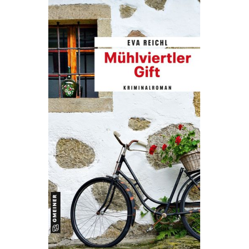 Eva Reichl - Mühlviertler Gift