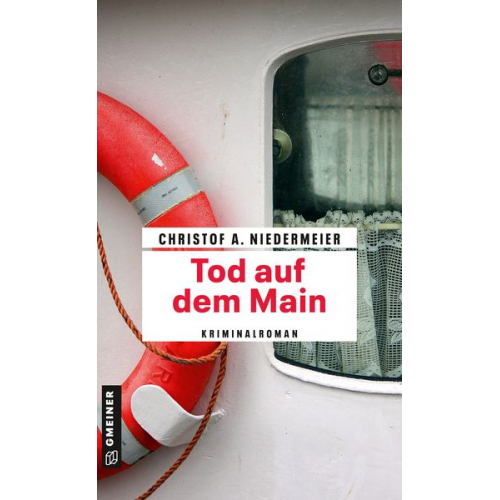 Christof A. Niedermeier - Tod auf dem Main