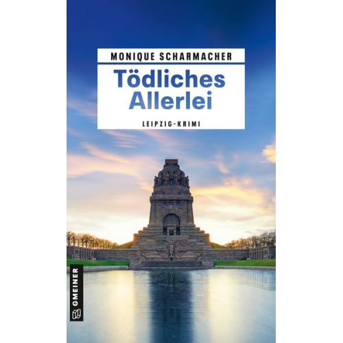 Monique Scharmacher - Tödliches Allerlei