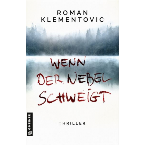 Roman Klementovic - Wenn der Nebel schweigt