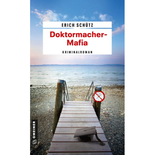 Erich Schütz - Doktormacher-Mafia