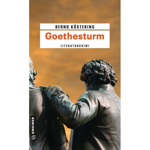 Bernd Köstering - Goethesturm / Goethe-Trilogie Band 3