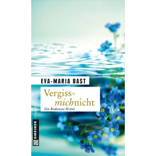 Eva-Maria Bast - Vergissmichnicht