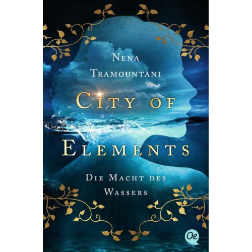 Nena Tramountani - City of Elements 1. Die Macht des Wassers