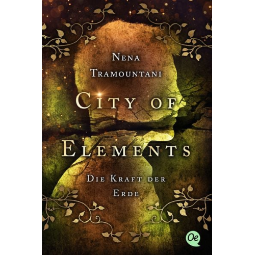 Nena Tramountani - City of Elements 2. Die Kraft der Erde