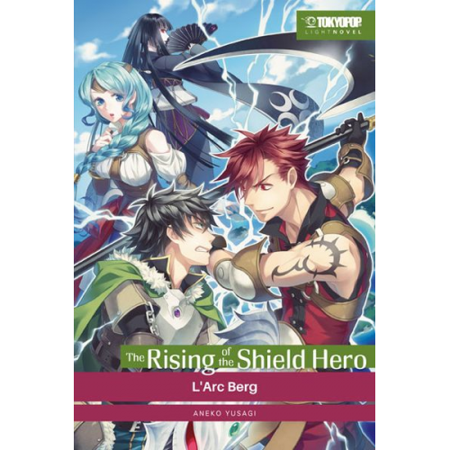 Yusagi Aneko - The Rising of the Shield Hero Light Novel 05