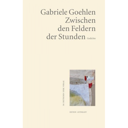 Gabriele Goehlen - Zwischen den Feldern der Stunden