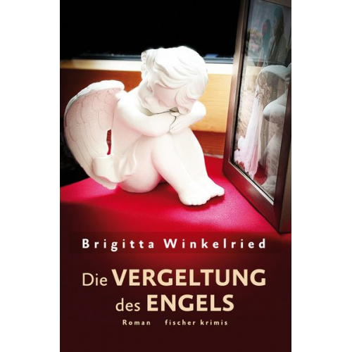 Brigitta Winkelried - Die Vergeltung des Engels