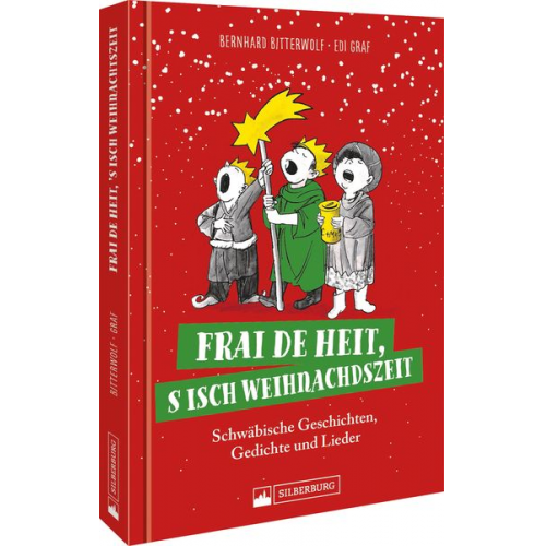 Bernhard Bitterwolf Edi Graf - Frai de heit, s isch Weihnachdszeit