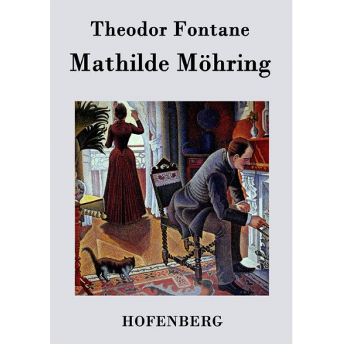 Theodor Fontane - Mathilde Möhring