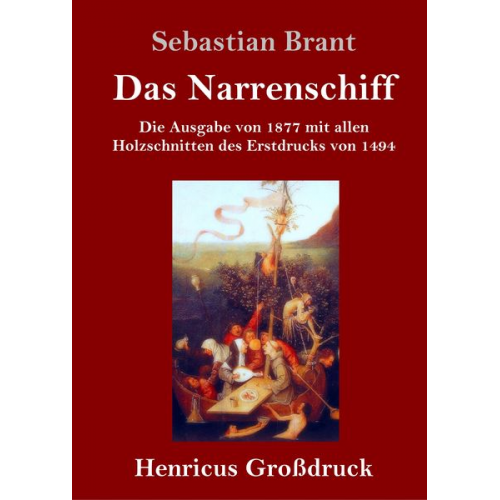 Sebastian Brant - Das Narrenschiff (Großdruck)