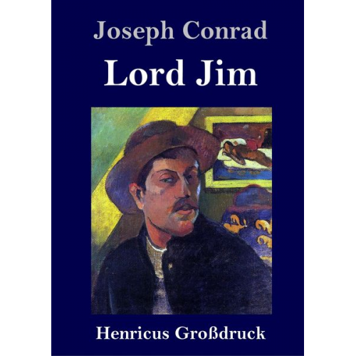 Joseph Conrad - Lord Jim (Großdruck)