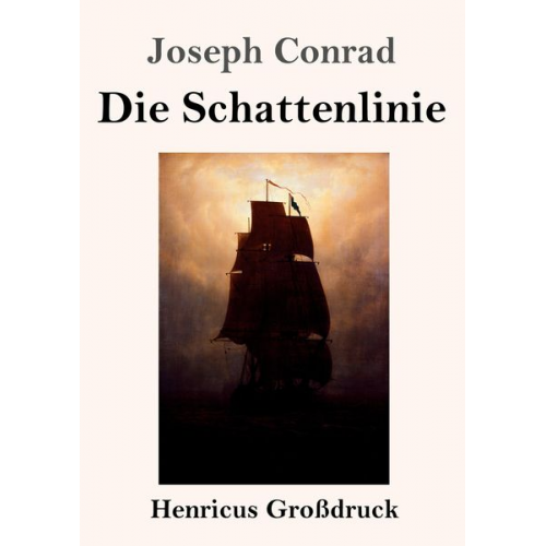 Joseph Conrad - Die Schattenlinie (Großdruck)