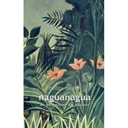 Hedda Fischer - Naguanagua